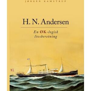 Jørgen Kamstrup H. N. Andersen - En Øk-Logisk Livsberetning