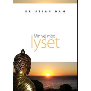 Kristian Dam Min Vej Mod Lyset