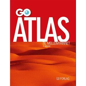 Redaktion: Poul Kristensen Go Atlas Til Mellemtrinnet - 2. Udgave
