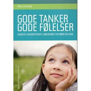 Paul Stallard Gode Tanker - Gode Følelser