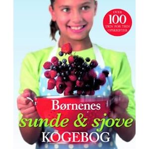 Nicola Graimes Børnenes Sunde & Sjove Kogebog