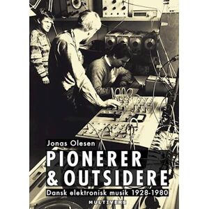 Jonas Olesen Pionerer & Outsidere