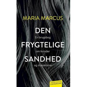 Maria Marcus Den Frygtelige Sandhed