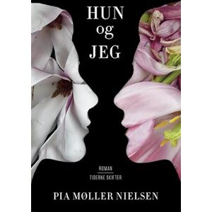 Pia Møller Nielsen Hun Og Jeg