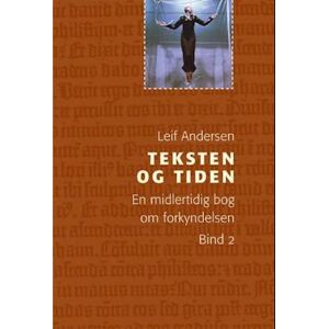 Leif Andersen Teksten Og Tiden Bind 2