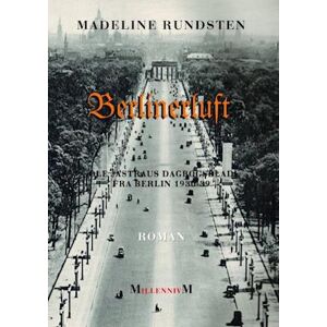 Madeline Rundsten Berlinerluft