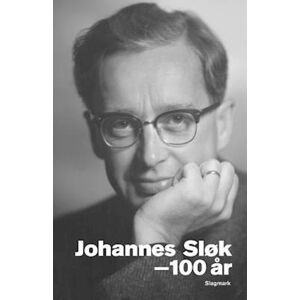 Hans-Jørgen Schanz Johannes Sløk - 100 År