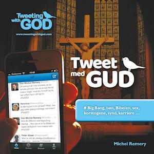 Michel Remery Tweet Med Gud