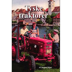 Jørgen Kjaer Tyske Traktorer