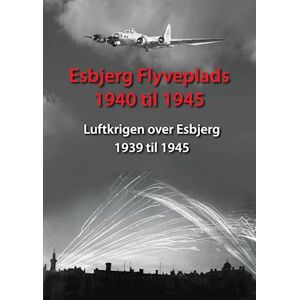 Jensen Esbjerg Flyveplads 1940 Til 1945