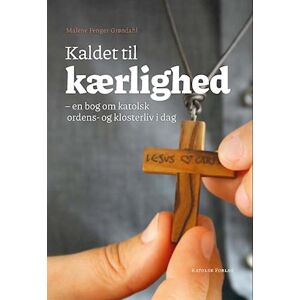 Malene Fenger-Grøndahl Kaldet Til Kærlighed