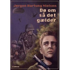 Jørgen Hartung Nielsen Dø Om Så Det Gælder