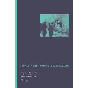 Jackie Wang Fængselskapitalisme