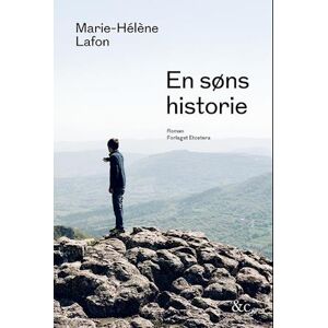 Marie-Hélène Lafon En Søns Historie