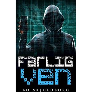 Bo Skjoldborg Farlig Ven