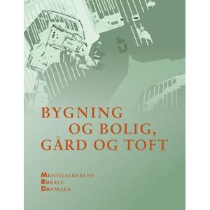 Charlotte Boje Andersen Bygning Og Bolig, Gård Og Toft