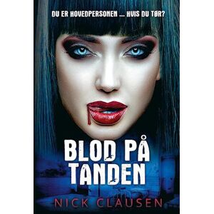 Nick Clausen Blod På Tanden