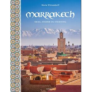Maria Wittendorff Marrakech