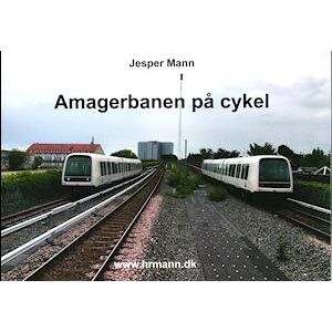 Jesper Mann Amagerbanen På Cykel