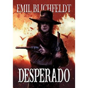 Emil Blichfeldt Desperado