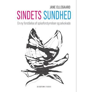 Jane Ellegaard Sindets Sundhed