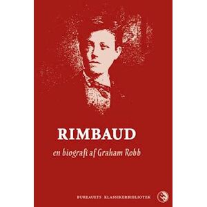 Graham Robb Rimbaud