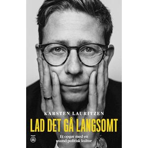 Karsten Lauritzen Lad Det Gå Langsomt