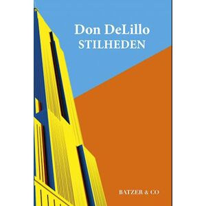 Don DeLillo Stilheden