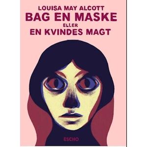 Louisa May Alcott Bag En Maske