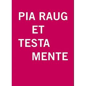 Pia Raug Et Testamente