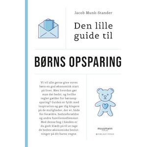 Jacob Munk-­Stander Den Lille Guide Til Børns Opsparing