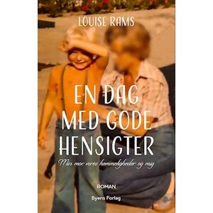 Louise Rams En Dag Med Gode Hensigter