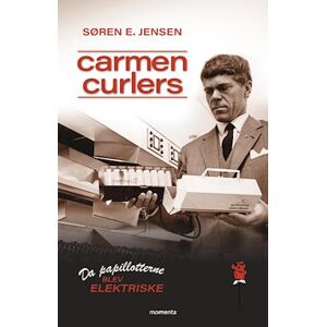 Jensen Carmen Curlers - Da Papillotterne Blev Elektriske