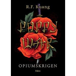 R.F. Kuang Opiumskrigen