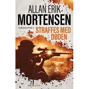 Allan Erik Mortensen Straffes Med Døden