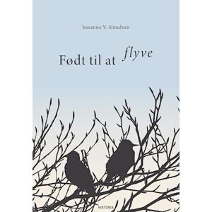 Susanne V. Knudsen Født Til At Flyve