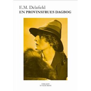 E.M. Delafield En Provinsfrues Dagbog