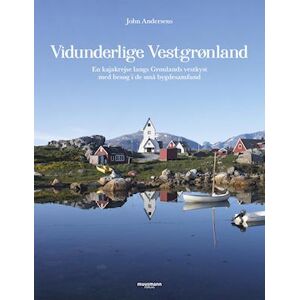 John Andersen Vidunderlige Vestgrønland