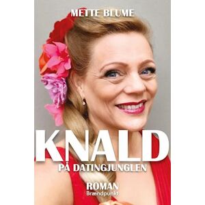 Mette Blume Knald På Datingjunglen