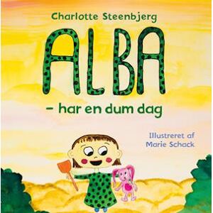 Charlotte Steenbjerg Alba - Har En Dum Dag