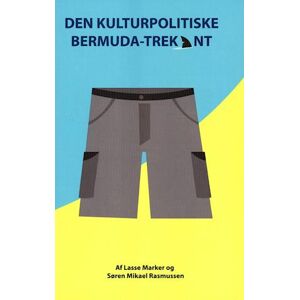 Søren Mikael Rasmussen Den Kulturpolitiske Bermudatrekant