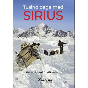 Peter Schmidt Mikkelsen Tusind Dage Med Sirius