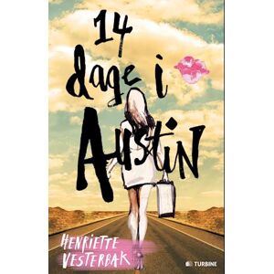 Henriette Vesterbak 14 Dage I Austin