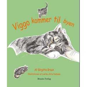 Birgitte Bruun / Lærke Akita Dalmose Viggo Kommer Til Byen