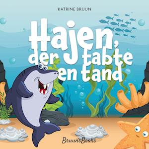 Katrine Bruun Hajen, Der Tabte En Tand