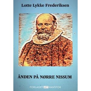 Lotte Lykke Frederiksen Ånden På Nørre Nissum