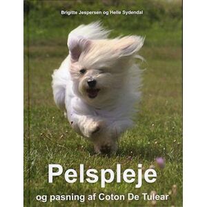 Helle Sydendal Pelspleje Og Pasning Af Coton De Tulear