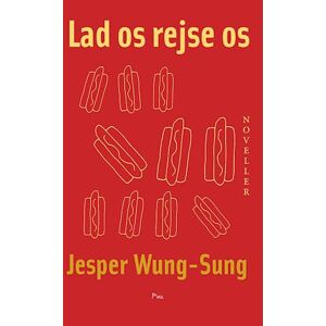 Jesper Wung-Sung Lad Os Rejse Os