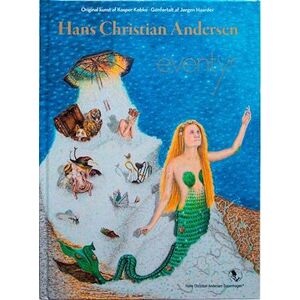 H. C. Andersen Hans Christian Andersen - Eventyr