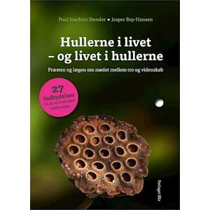 Jesper Bay-Hansen Hullerne I Livet - Og Livet I Hullerne